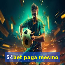 54bet paga mesmo